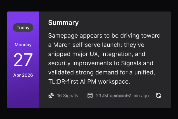 Samepage Daily Signal — purple Summary card distilling 16 signals across 23 data sources for the day.